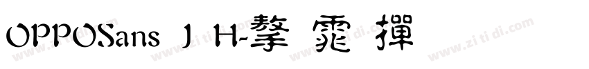 OPPOSans J H字体转换